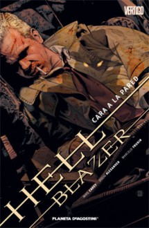 Hellblazer: cara a la pared - Mike Carey