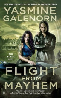 Flight from Mayhem (Fly by Night) - Yasmine Galenorn