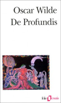 De Profundis / Lettres Sur La Prison (French Edition) - Oscar Wilde