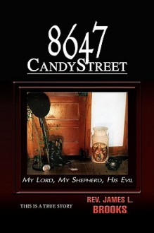 8647 Candy Street - James L. Brooks