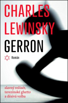 Gerron - Charles Lewinsky