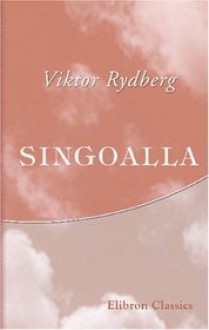 Singoalla - Viktor Rydberg