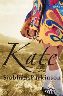 Kate - Siobhán Parkinson