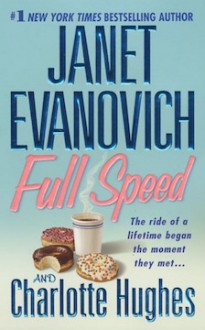 Full Speed - Janet Evanovich, Charlotte Hughes