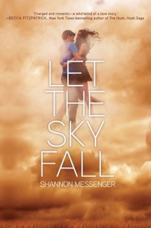 Let the Sky Fall - Shannon Messenger