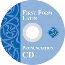 First Form Latin Pronunciation CD - Cheryl Lowe