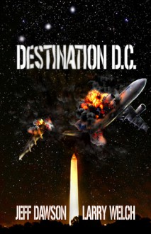 Destination D.C. - Jeff Dawson