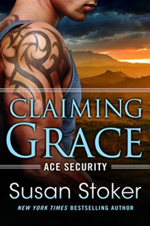 Claiming Grace - Susan Stoker