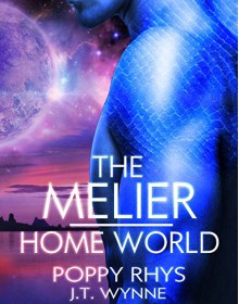 The Melier: Home World (Women of Dor Nye Book 2) - Poppy Rhys