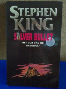 Silver bullet (pocket) - Margot Bakker, Stephen King