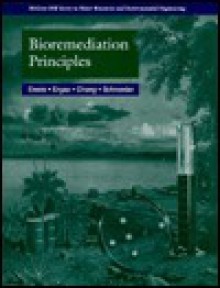 Bioremediation Principles - Edward D. Schroeder