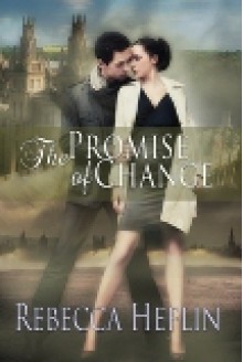 The Promise of Change - Rebecca Heflin