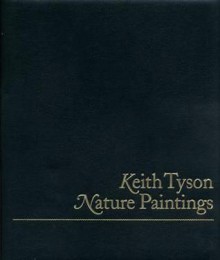 Keith Tyson: Nature Paintings - Keith Tyson