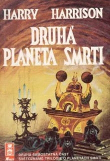 Druhá planeta smrti (Deathworld #2) - Harry Harrison, Jana Novotná