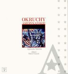 Okruchy Amerykańskie - Agnieszka Taborska