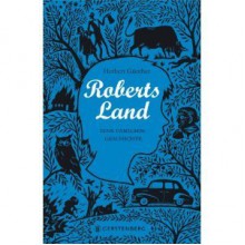 Roberts Land - Herbert Günther