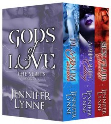 Gods of Love (1-3) - Jennifer Lynne, Deadra Krieger