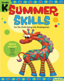 Summer Skills: Grade K (Flash Kids Summer Skills) - Flash Kids