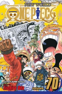 One Piece, Vol. 70: Enter Doflamingo - Eiichiro Oda