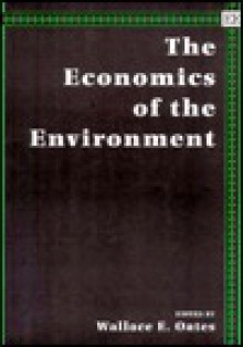 The Economics of the Environment - Wallace E. Oates