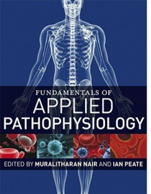 Fundamentals of Applied Pathophysiology: An Essential Guide for Nursing Students - Muralitharan Nair