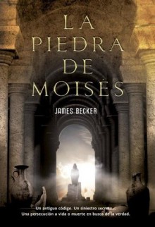 La piedra de Moisés (Bonus) (Spanish Edition) - James Becker