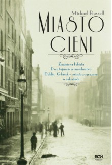 Miasto cieni - Russell Michael