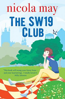 The SW19 Club - Nicola May