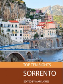 Top Ten Sights: Sorrento - Mark Jones