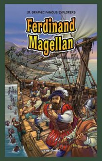 Ferdinand Magellan - Jane Gould