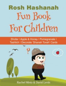 Rosh Hashanah Fun Book - Rachel Mintz, David Levin