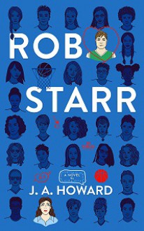 Robb Starr - J.A. Howard