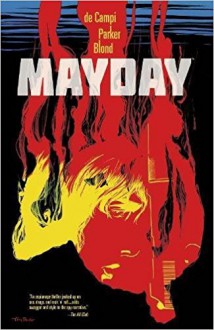 Mayday - Alex de Campi