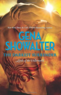 The Darkest Surrender (Lords of the Underworld #8) - Gena Showalter