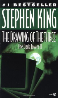 The Drawing of the Three - Stephen King