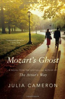 Mozart's Ghost - Julia Cameron