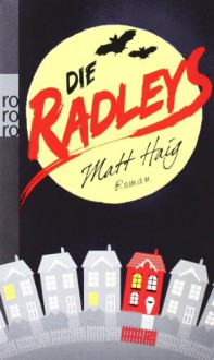 Die Radleys - Matt Haig