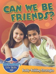 Will You Be My Friend?: Buddy-Building Strategies - John Burstein