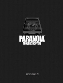 Paranoia: Troubleshooters Black Missions (Limited Edition) - Gareth Hanrahan