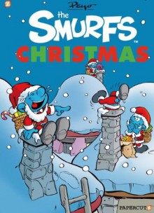 The Smurfs Christmas (The Smurfs Graphic Novels) - Peyo