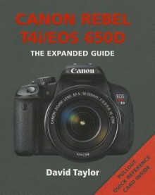 Canon Rebel T4i / EOS 650D - David Taylor