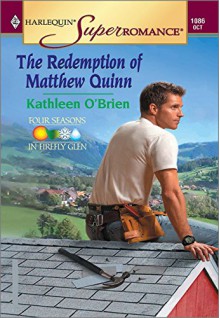 The Redemption of Matthew Quinn - Kathleen O'Brien