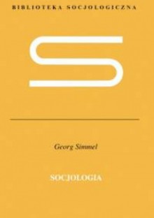 Socjologia - Georg Simmel