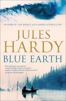 Blue Earth - Jules Hardy