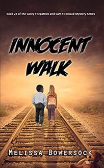 Innocent Walk - Melissa Bowersock