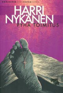 Pyhä toimitus - Harri Nykänen