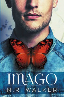 Imago (Imago #1) - N.R. Walker