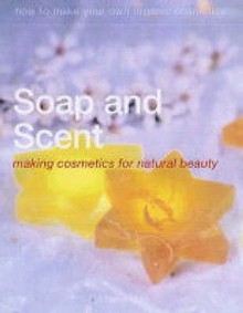 Soap And Scent - Gill Farrer-Halls