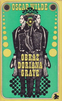 Obraz Doriana Graye - Oscar Wilde