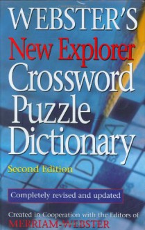 Webster's New Explorer Crossword Puzzle Dictionary - Merriam-Webster, Merriam-Webster